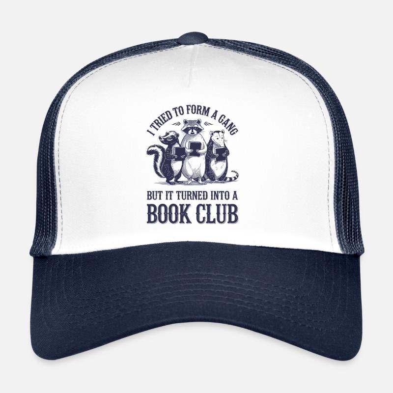 Buchliebhaber: Aus der Gang Wurde Ein Buchclub Trucker Cap