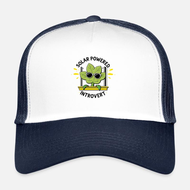 Introverti à énergie solaire – Blague sur les plantes Casquette trucker 