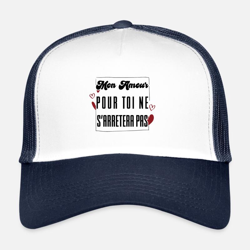 MY LOVE FOR YOU WILL NOT STOP. gift. Trucker Cap