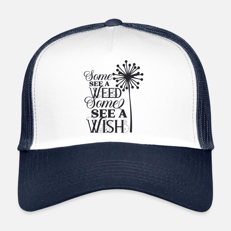 Some see a weed some Trucker Cap