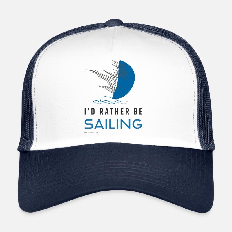I`D RATHER BE SAILING - Sailing T-Shirt - Light Blue Trucker Cap