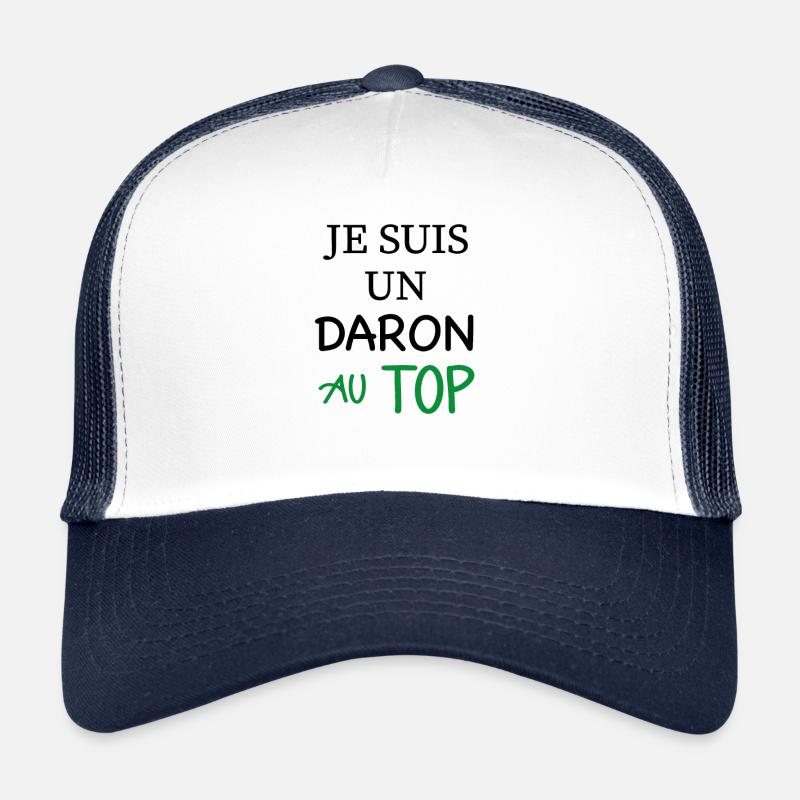 Je suis un daron au top Casquette trucker 