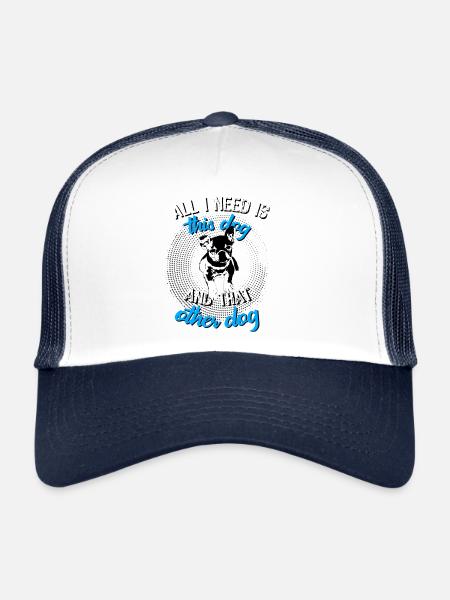 French Bulldog All I need is this dog and - Trucker Cap - white/navy - Front