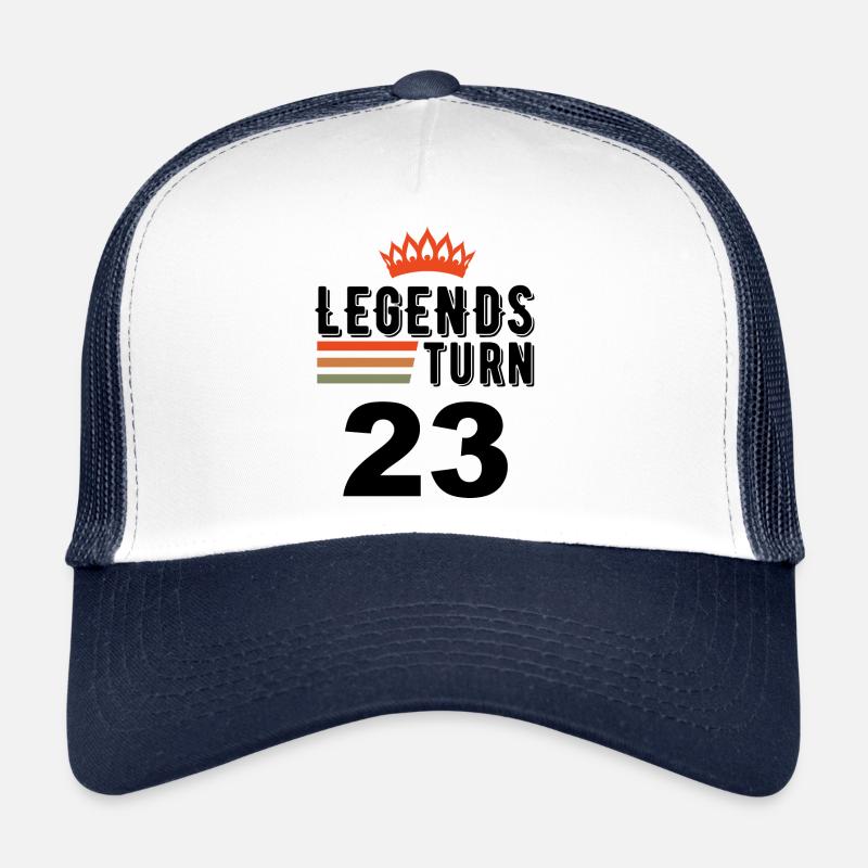 23 Geburtstag, Legenden werden 23 Jahre alt Trucker Cap