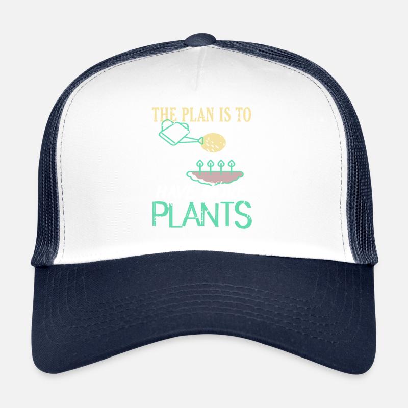 Le plan est d’avoir plus de plantes devis Casquette trucker 