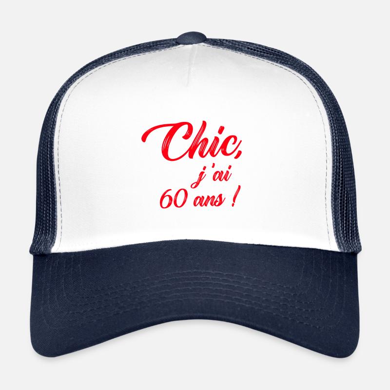 anniversaire chic j'ai 60 ans ! rouge Casquette trucker 