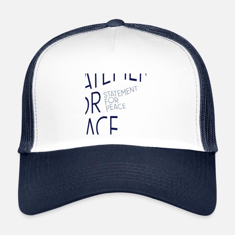 Statement for Peace II - Statement für Frieden II - Trucker Cap - Weiß/Navy