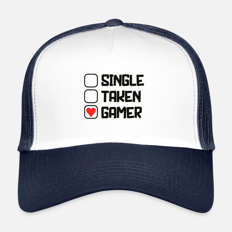 Single Taken Gamer Citations de jeu drôles Casquette trucker 