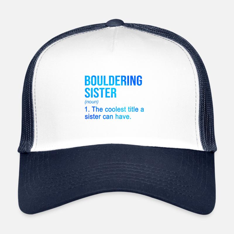 Bouldering Sister Noun Definition Boulder Rock Cli Trucker Cap