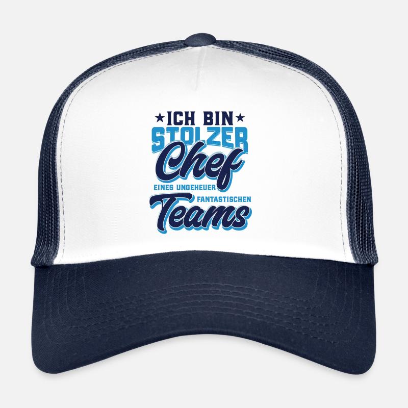 Chef T Shirt stolzer Chef eines fantastischen Team - Trucker Cap - Weiß/Navy