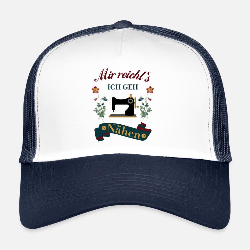 Näherin Nähen mir reicht`s Trucker Cap