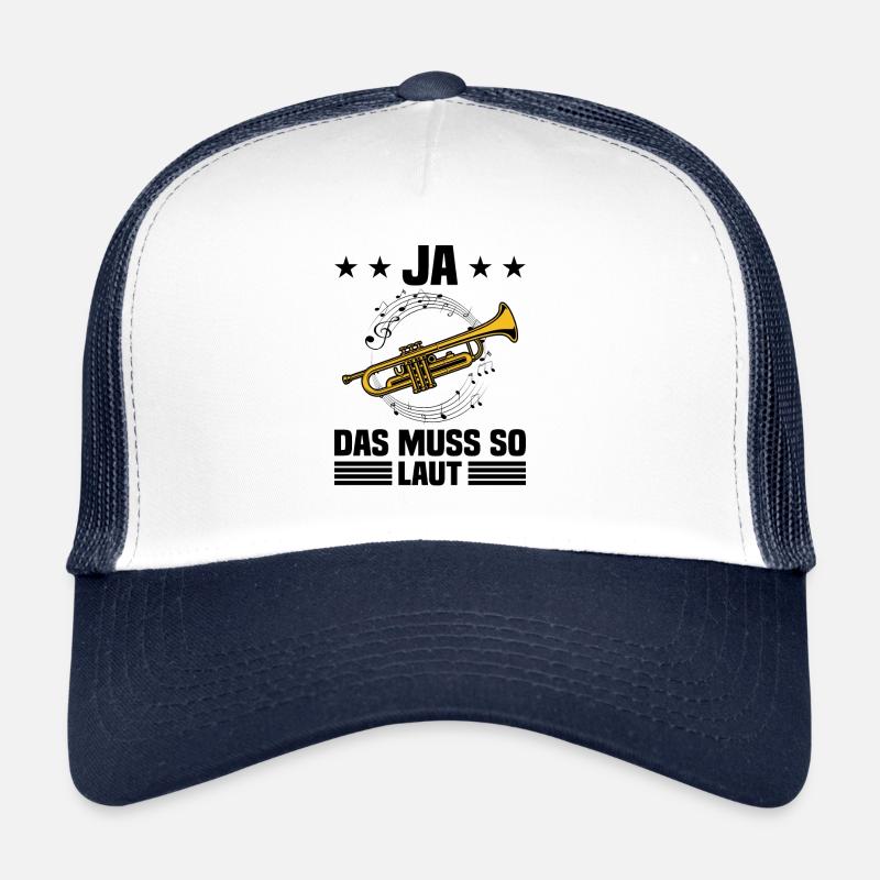 Ja Das Muss So Laut Trompeter Blasmusik Instrument Trucker Cap