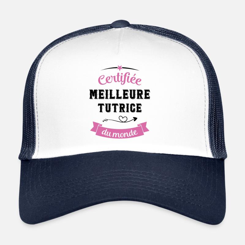 Certifiée meilleure tutrice du monde - Casquette trucker  - blanc/marine