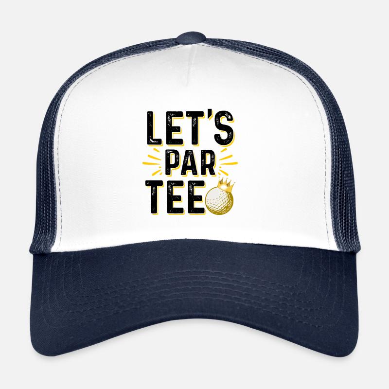 Let's Par Tee Golf Player Golfing Golf Course Golf Trucker Cap