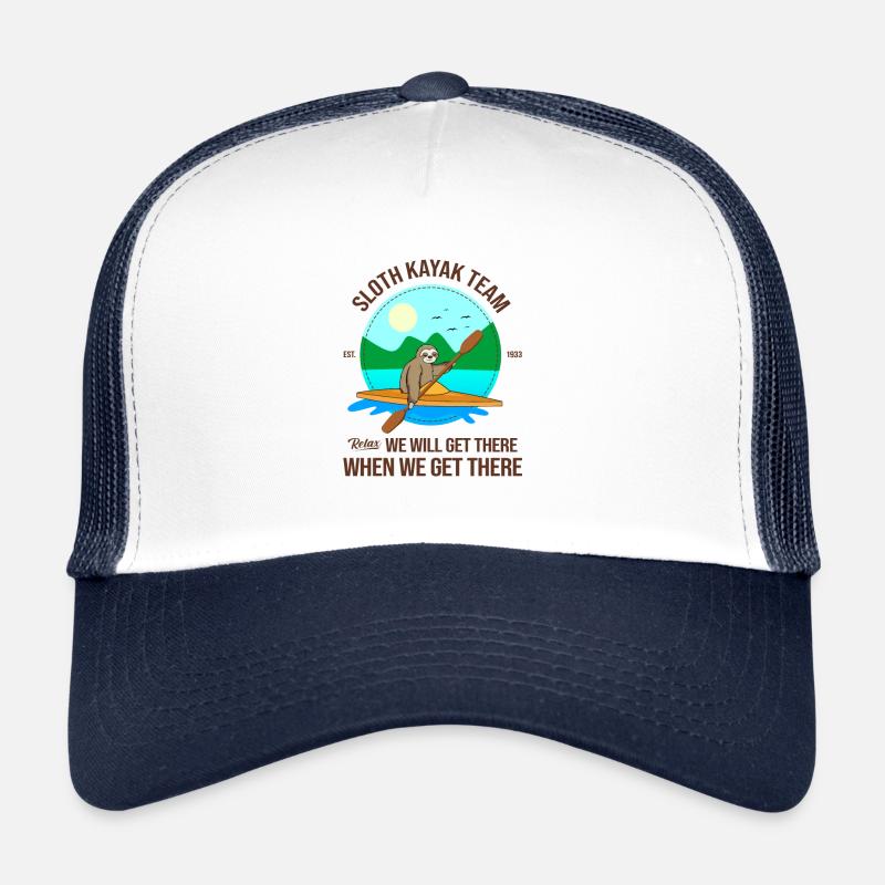 Sloth Kayak Team We Will Get There When We Get The Trucker Cap