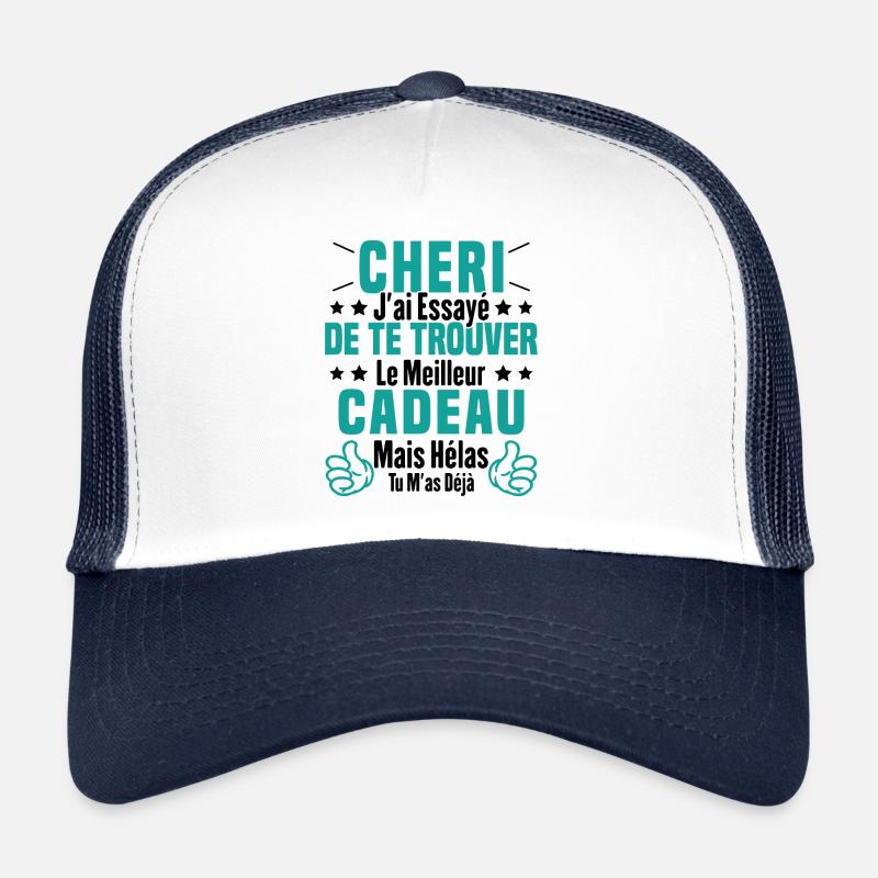 Chéri Saint Valentin Amour Couple Humour Casquette trucker 