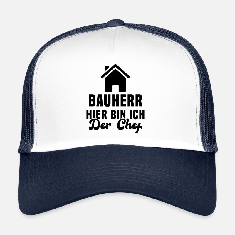 Maître d'ouvrage Ici, c'est moi le chef Chantier Casquette trucker 