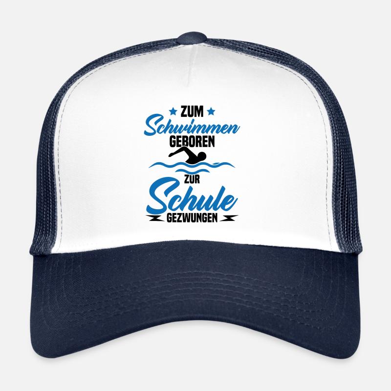 Né pour nager Forcé d'aller à l'école - Casquette trucker  - blanc/marine