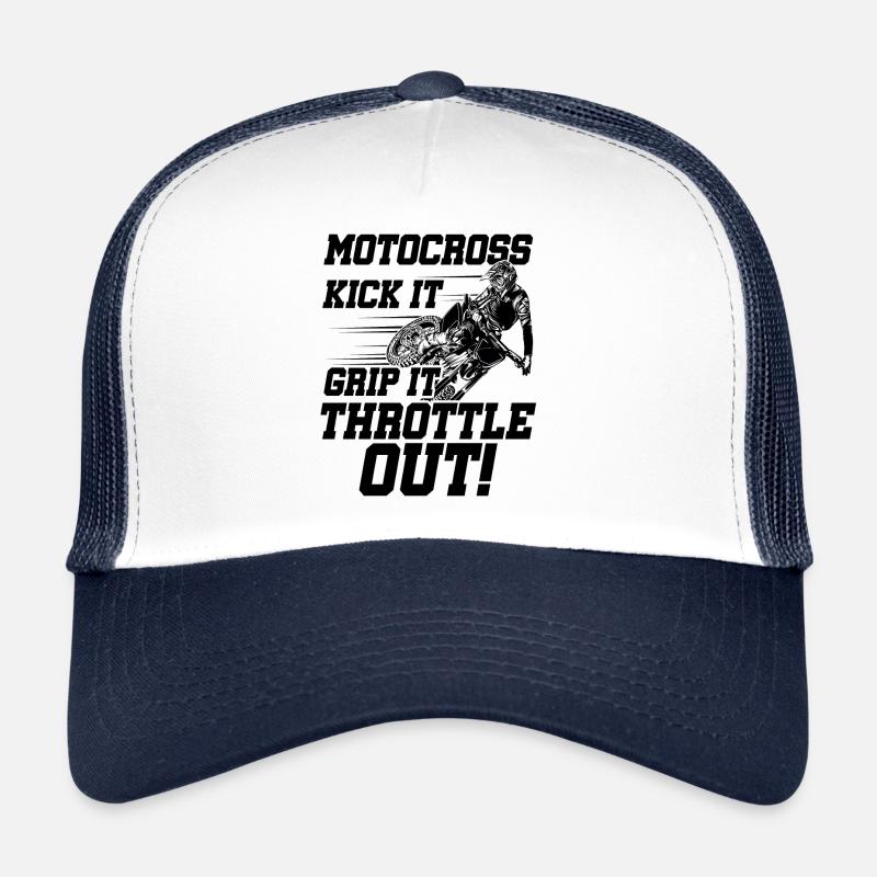 Kick It Grip It Throttle It Out Dirt Biker Motocro Trucker Cap