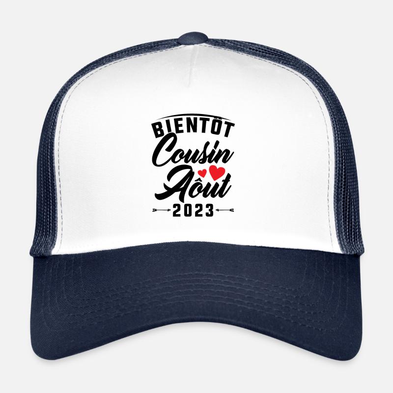 Bientôt Cousin Aout 2023 Annonce Grossesse Casquette trucker 