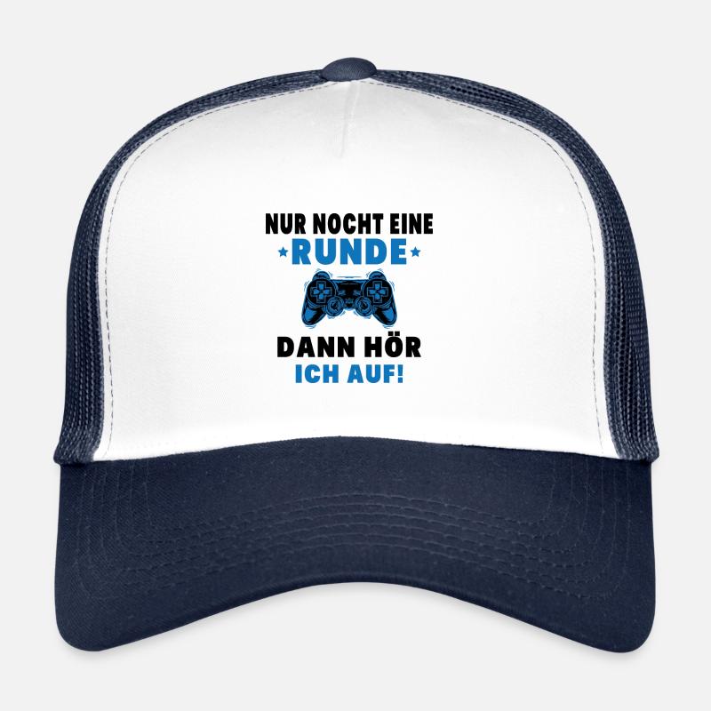 Nur noch eine Runde dann hör ich auf Trucker Cap