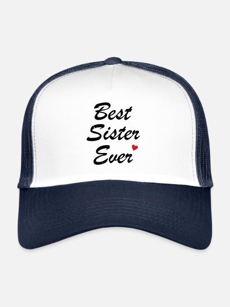 Best Sister Ever Best Sister Humor Gift - Trucker Cap - white/navy - Front