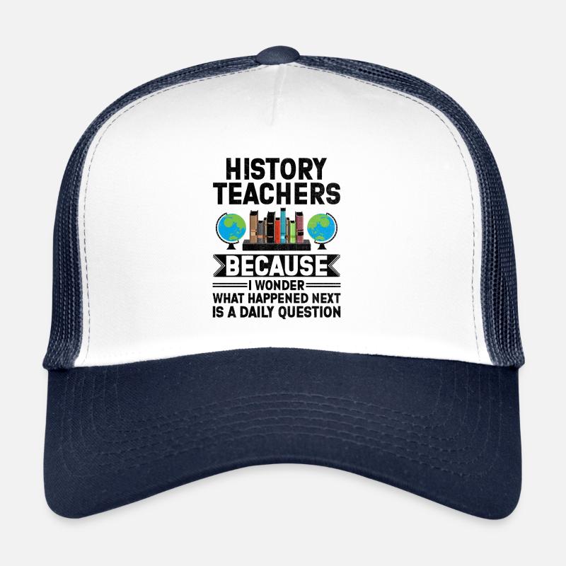 Geschichtslehrer Lustige Geschichtslehrer Sprüche - Trucker Cap - Weiß/Navy