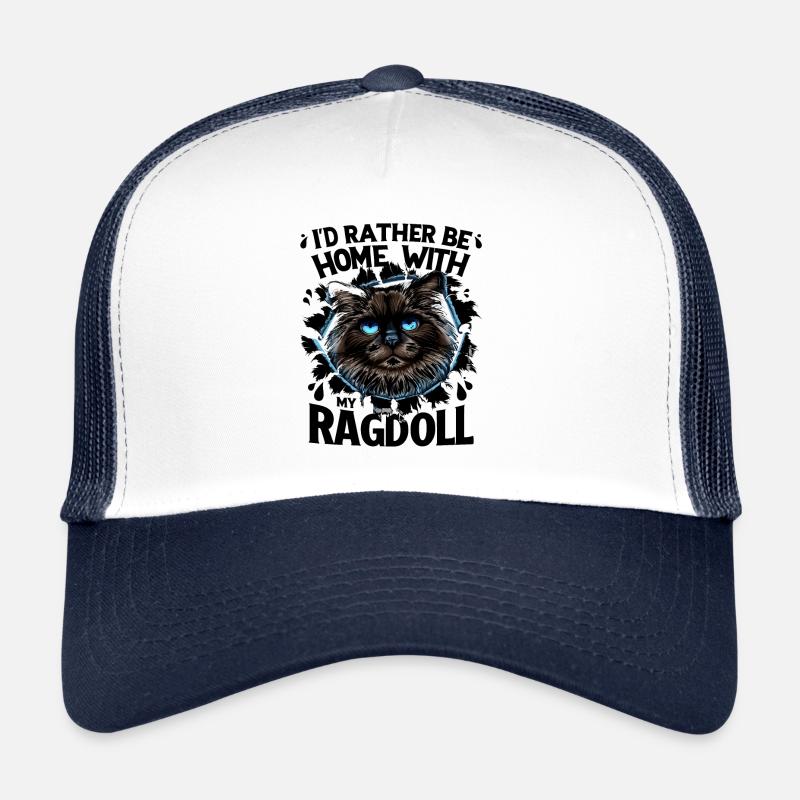 Je préfère être à la maison avec mon propriétaire Ragdoll Ragdolls Casquette trucker 