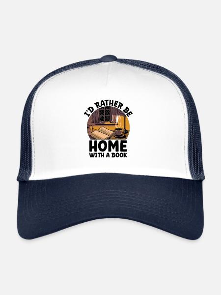 Je préférerais être à la maison avec un livre Dictons pour - Casquette trucker  - blanc/marine - Devant