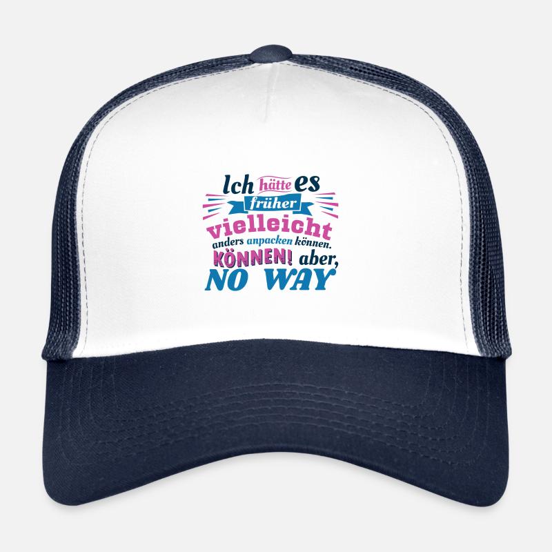 aber, NO WAY no way - Trucker Cap - Weiß/Navy