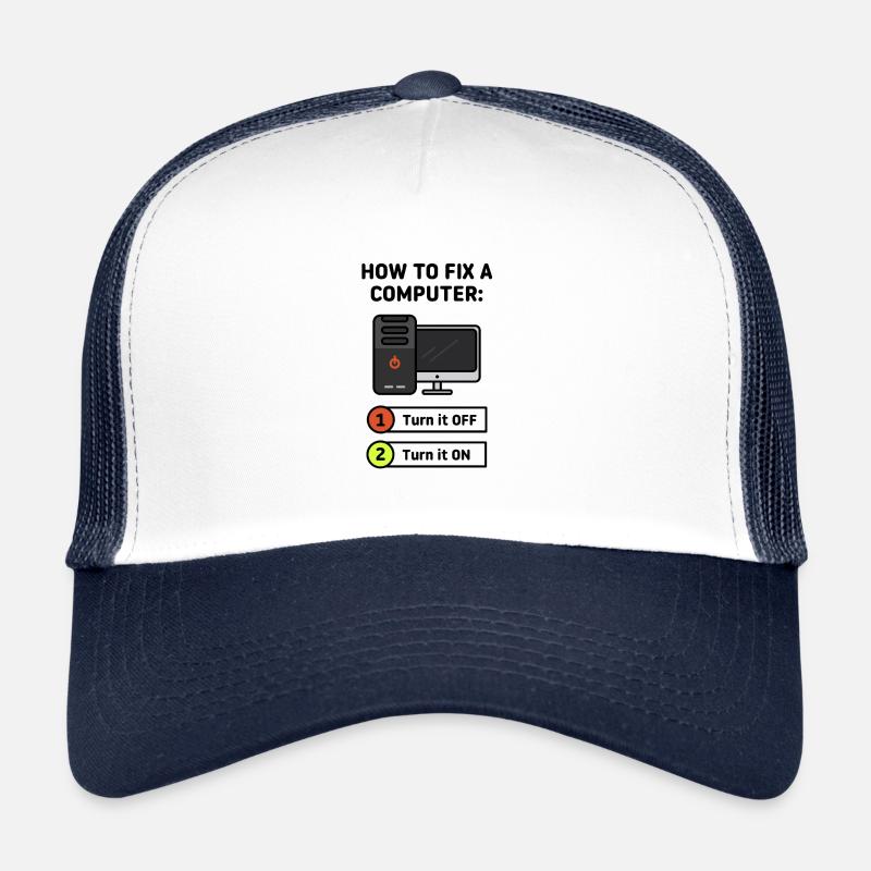Fais-le sortir et on s’en sortira. Comment fixer un ordinateur. Casquette trucker 