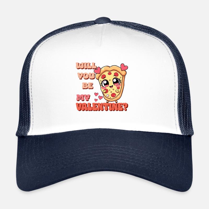 Pizza - Will You Be My Valentine Casquette trucker 
