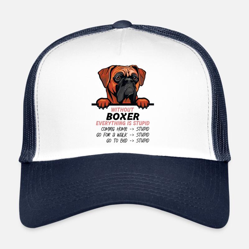 Ohne Boxer ist alles doof Trucker Cap
