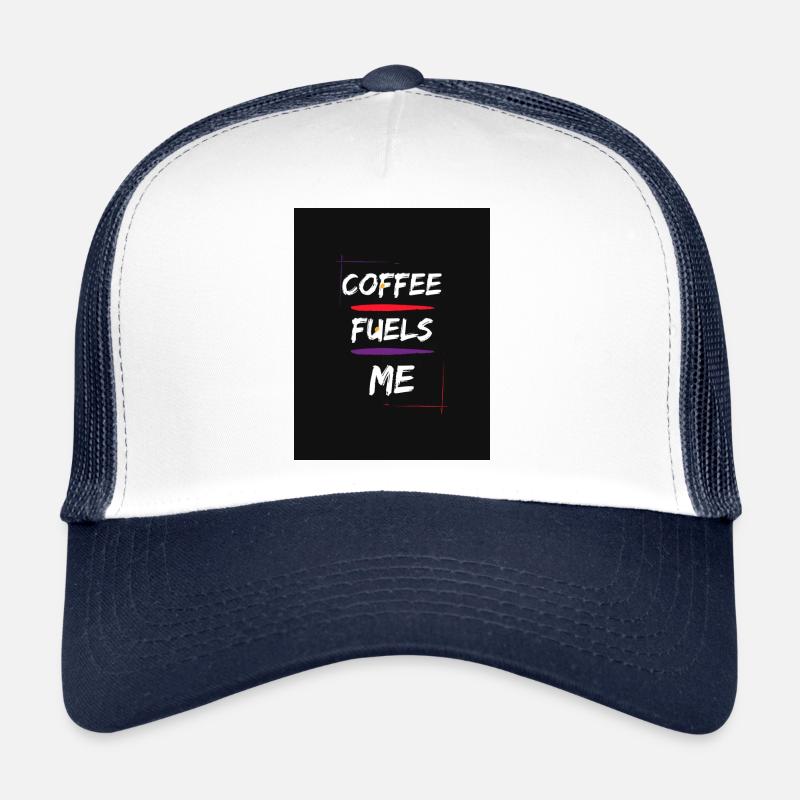 Coffe me nourrit Casquette trucker 