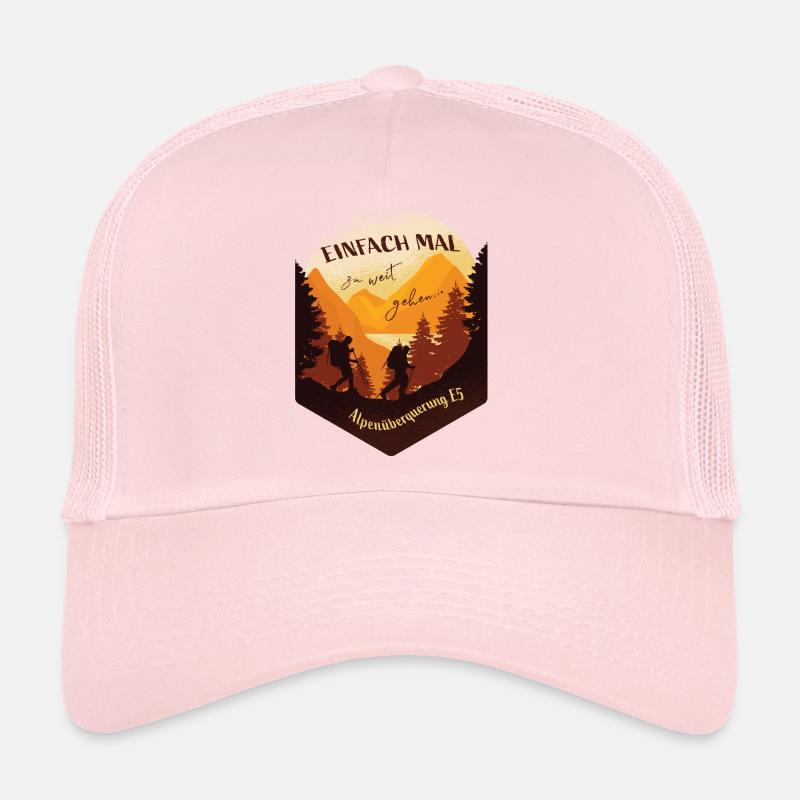 Alpenüberquerung E5 - Einfach mal zu weit gehen Trucker Cap