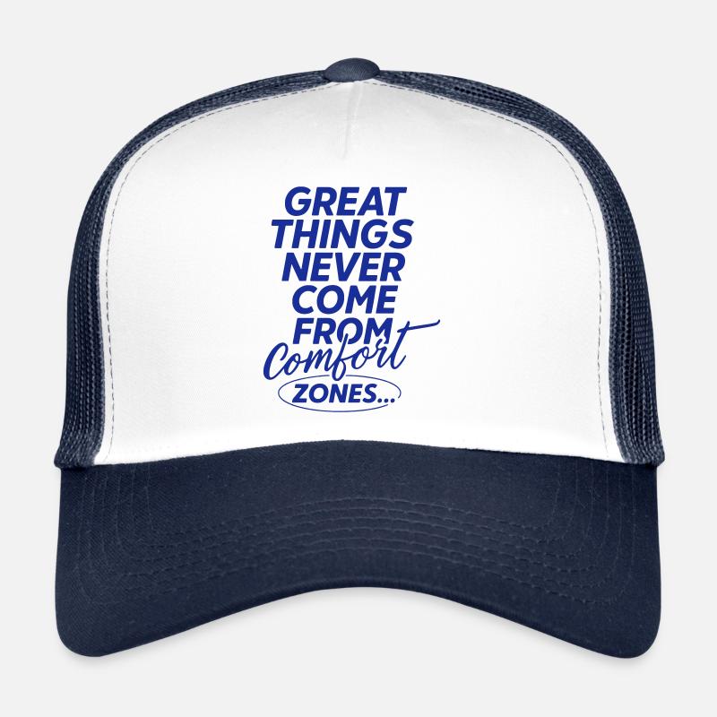 Citation sur les grandes choses de la zone de confort Casquette trucker 