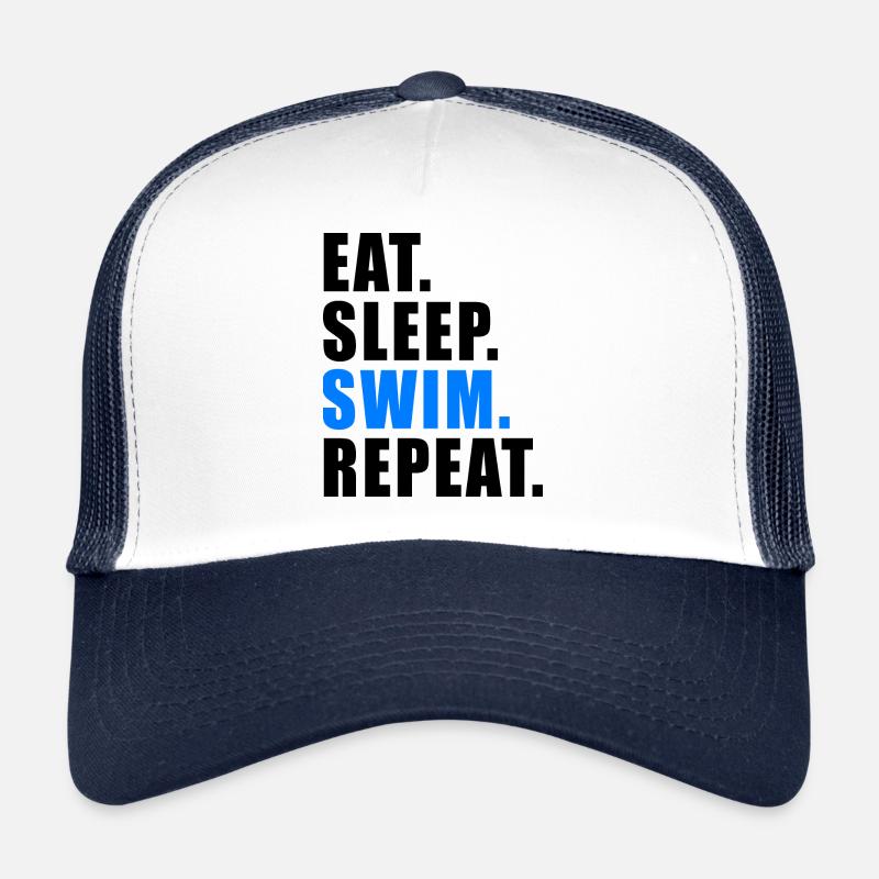 EAT SLEEP SWIM REPEAT GIFT SWIMMER SWIMMING - Trucker Cap - white/navy