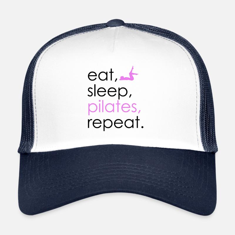 Eat Sleep Pilates Repeat Trucker Cap