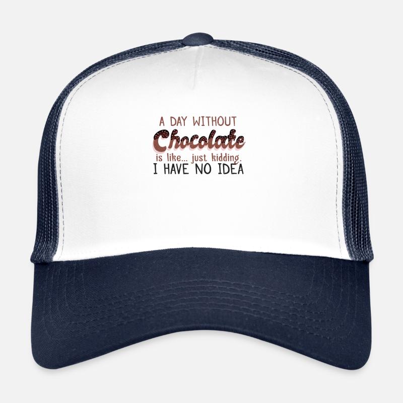 une journée sans chocolat Casquette trucker 