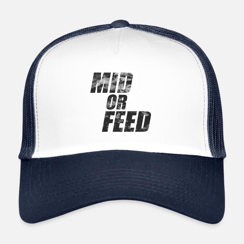 Mid Or Feed Gaming Midlane Nerd Dota Gift Trucker Cap