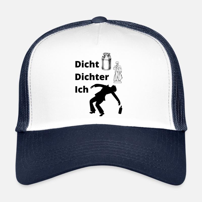 Dicht Dichter Ich Trucker Cap