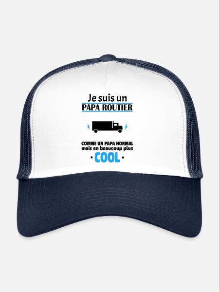 Je suis un papa routier, fête des pères, noël - Casquette trucker  - blanc/marine - Devant