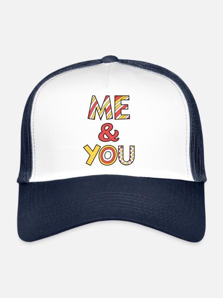 Me and You Font - Trucker Cap - white/navy - Front