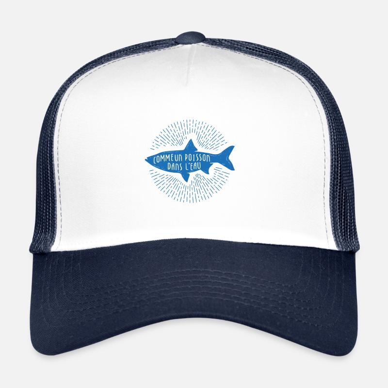 Comme un poisson dans l'eau ! - Casquette trucker  - blanc/marine