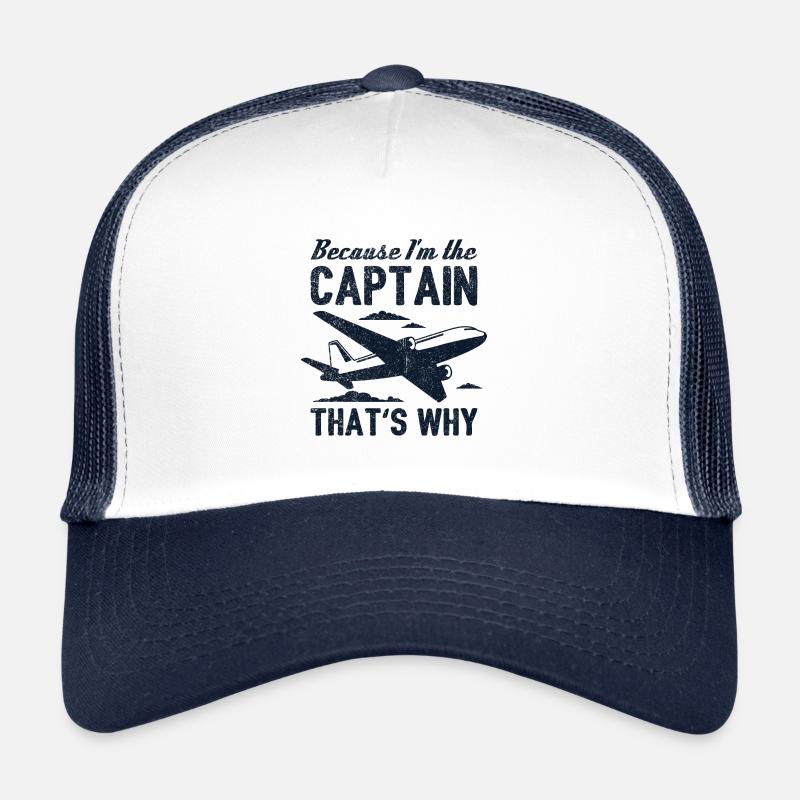 Parce que je suis le capitaine c'est pourquoi cadeau Casquette trucker 