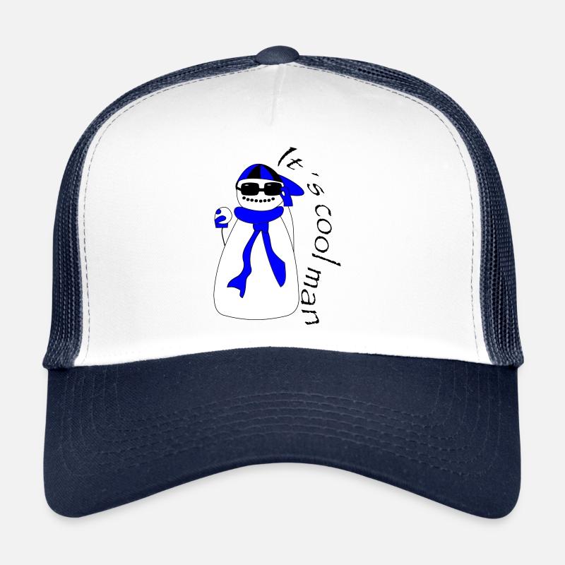 It s cool man Trucker Cap