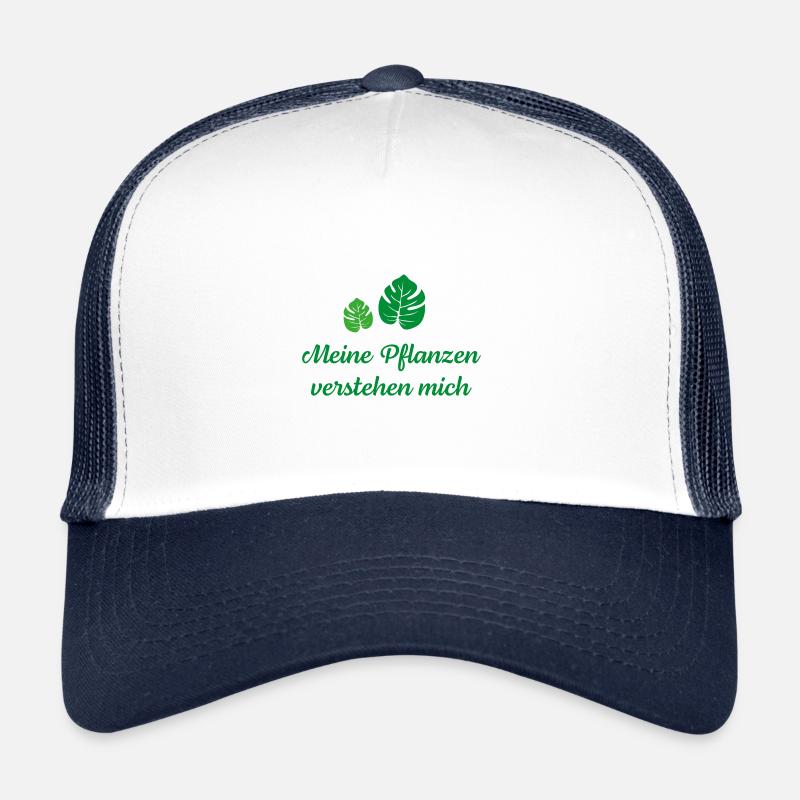 Meine Pflanzen verstehen mich - Trucker Cap - Weiß/Navy