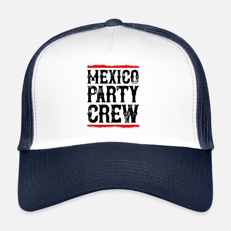 Équipe de la fête au Mexique Casquette trucker 