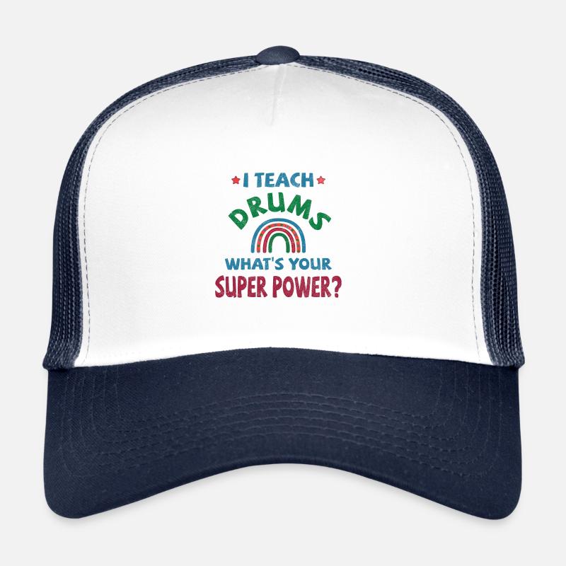 I teach Drums what’s your super power? - Trucker Cap - Weiß/Navy