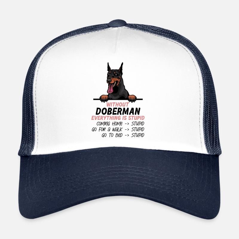 Ohne Dobermann ist alles doof Trucker Cap